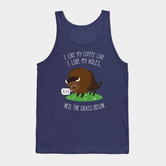 Neil deGrasse Tyson / Bison | Black Holes Tank Top by IncognitoMode